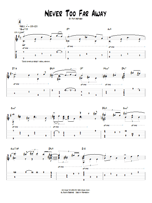 Pat Metheny Never Too Far Away Sheet Music Notes & Chords for Guitar Tab - Download or Print PDF