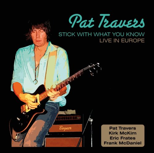Pat Travers, Snortin' Whiskey, Guitar Tab