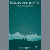 Download Patricia Mock Baby In Bethlehem (arr. Richard A. Nichols) sheet music and printable PDF music notes