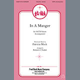 Download Patricia Mock In A Manger (arr. Richard A. Nichols) sheet music and printable PDF music notes