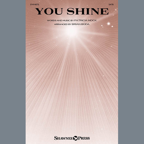 Patricia Mock, You Shine (arr. Brian Büda), SATB Choir