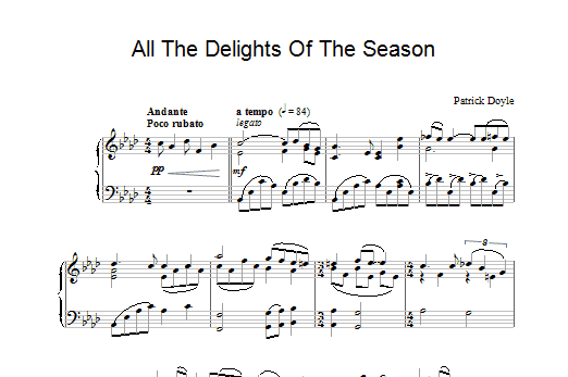 Patrick Doyle All The Delights Of The Season sheet music notes and chords. Download Printable PDF.