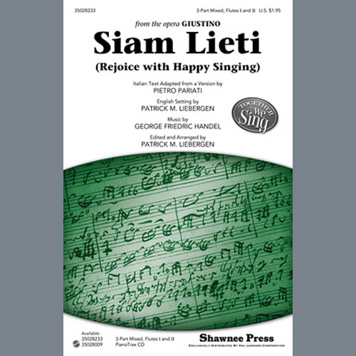 Patrick M. Liebergen, Siam Lieti (Rejoice With Happy Singing), 3-Part Mixed