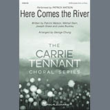 Download Patrick Watson Here Comes The River (arr. George Chung) sheet music and printable PDF music notes
