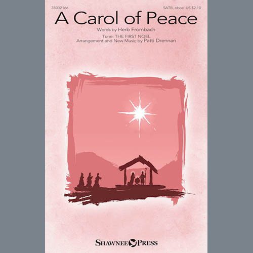 Patti Drennan, A Carol Of Peace, SATB