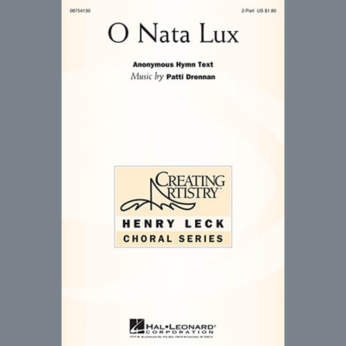 Patti Drennan, O Nata Lux, 2-Part Choir