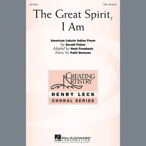 Patti Drennan, The Great Spirit, I Am, SSA