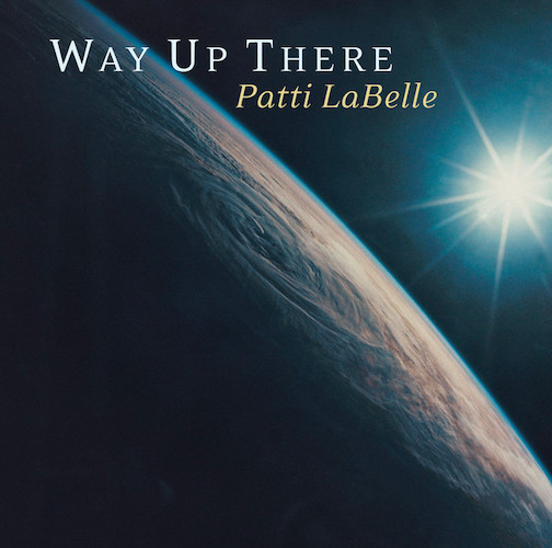 Patti LaBelle, Way Up There, Piano, Vocal & Guitar Chords (Right-Hand Melody)