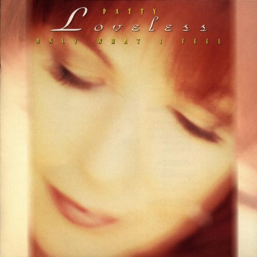 Patty Loveless, Blame It On Your Heart, Easy Guitar