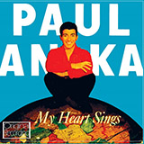 Download Paul Anka (All Of A Sudden) My Heart Sings sheet music and printable PDF music notes