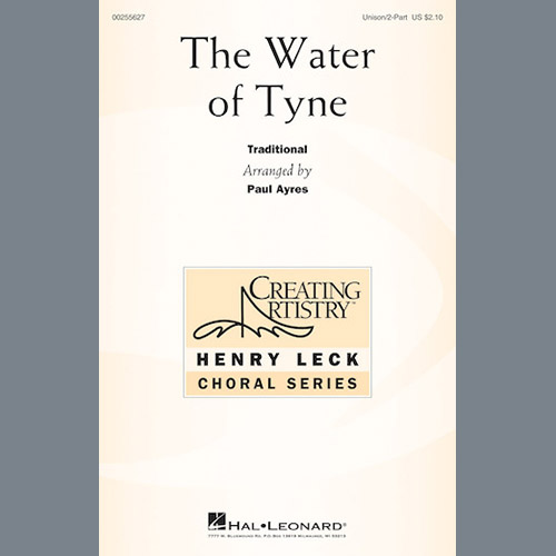 Paul Ayres, The Water Of Tyne, Unison Choral