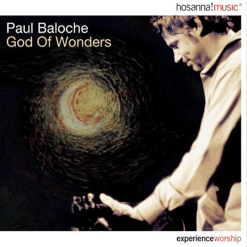Paul Baloche, Jesus You Are, Piano, Vocal & Guitar (Right-Hand Melody)