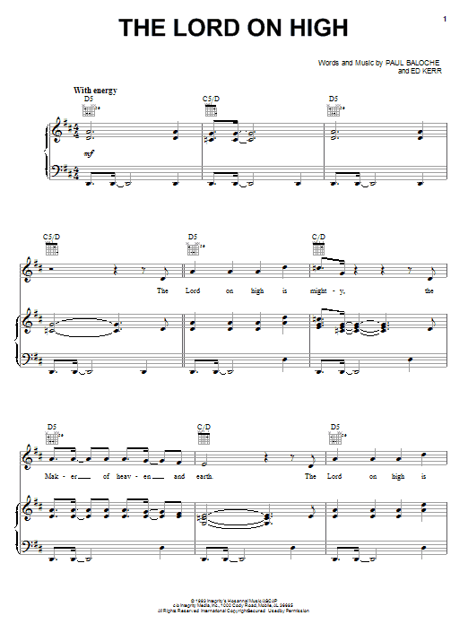 Paul Baloche The Lord On High Sheet Music Notes & Chords for Piano, Vocal & Guitar (Right-Hand Melody) - Download or Print PDF Paul Baloche The Lord On High Sheet Music Notes & Chords for Piano, Vocal & Guitar (Right-Hand Melody) - Download or Print PDF