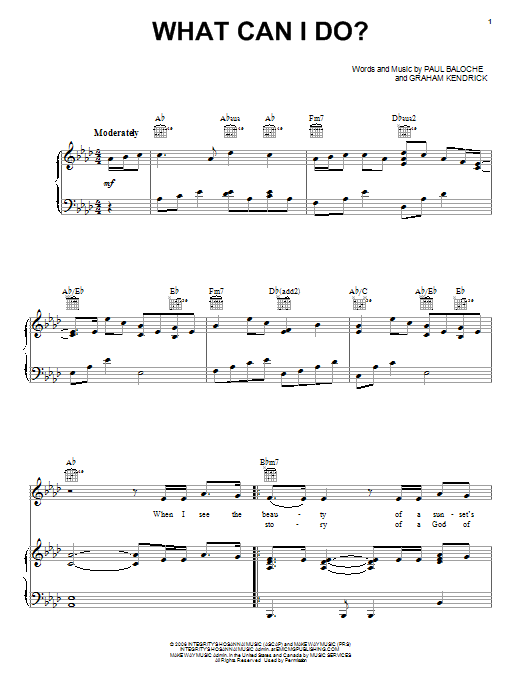 Paul Baloche What Can I Do? Sheet Music Notes & Chords for Piano, Vocal & Guitar (Right-Hand Melody) - Download or Print PDF Paul Baloche What Can I Do? Sheet Music Notes & Chords for Piano, Vocal & Guitar (Right-Hand Melody) - Download or Print PDF