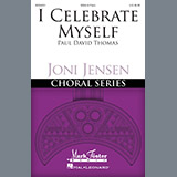 Download Paul David Thomas I Celebrate Myself sheet music and printable PDF music notes