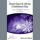 Download Paul Langford Don't Save It All For Christmas Day sheet music and printable PDF music notes