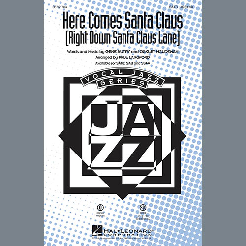 Paul Langford, Here Comes Santa Claus (Right Down Santa Claus Lane), SATB