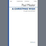 Download Paul Mealor A Christmas Wish sheet music and printable PDF music notes