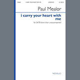 Download Paul Mealor I Carry Your Heart With Me sheet music and printable PDF music notes