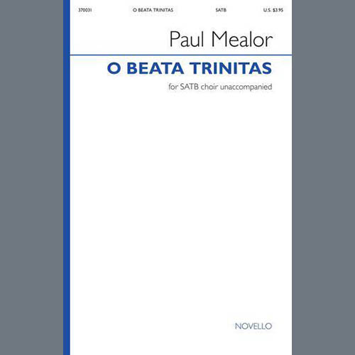 Paul Mealor, O Beata Trinitas, SATB Choir
