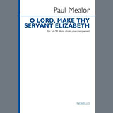 Download Paul Mealor O Lord, Make Thy Servant Elizabeth sheet music and printable PDF music notes