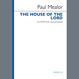 Download Paul Mealor The House Of The Lord sheet music and printable PDF music notes