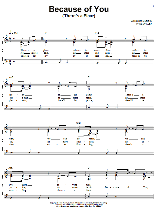 Paul Oakley Because Of You (There's A Place) Sheet Music Notes & Chords for Piano, Vocal & Guitar (Right-Hand Melody) - Download or Print PDF Paul Oakley Because Of You (There's A Place) Sheet Music Notes & Chords for Piano, Vocal & Guitar (Right-Hand Melody) - Download or Print PDF