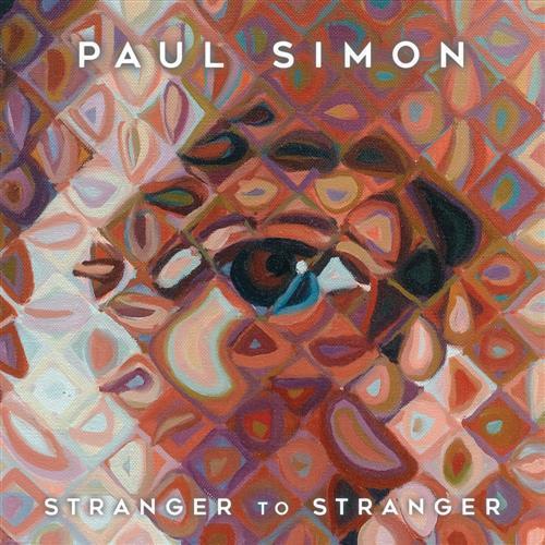 Paul Simon, Stranger To Stranger, Piano, Vocal & Guitar Tab
