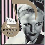 Download Peggy Lee Why Don't You Do Right (Get Me Some Money, Too!) sheet music and printable PDF music notes