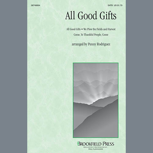 Penny Rodriguez, All Good Gifts (Medley), SATB