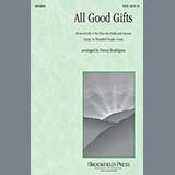 Download Penny Rodriguez All Good Gifts (Medley) sheet music and printable PDF music notes