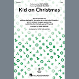 Download Pentatonix Kid On Christmas (feat. Meghan Trainor) (arr. Mark Brymer) sheet music and printable PDF music notes