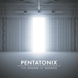 Download Pentatonix The Sound Of Silence sheet music and printable PDF music notes