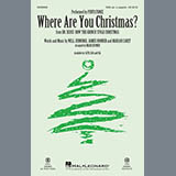 Download Pentatonix Where Are You Christmas? (from How The Grinch Stole Christmas) (arr. Mark Brymer) sheet music and printable PDF music notes