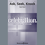 Download Pepper Choplin Ask, Seek, Knock sheet music and printable PDF music notes