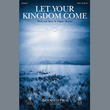 Download Pepper Choplin Let Your Kingdom Come sheet music and printable PDF music notes