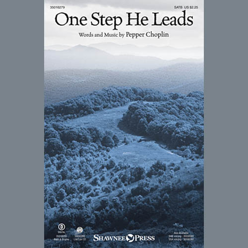 Pepper Choplin, One Step He Leads, SATB