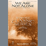 Download Pepper Choplin We Are Not Alone sheet music and printable PDF music notes