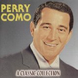 Perry Como, All At Once You Love Her, Piano, Vocal & Guitar (Right-Hand Melody)