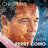 Download Perry Como There Is No Christmas Like A Home Christmas sheet music and printable PDF music notes