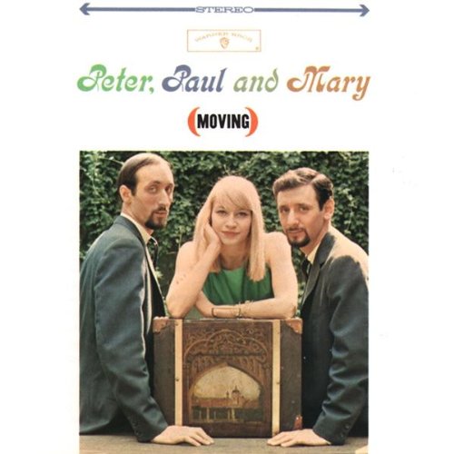 Peter, Paul & Mary, Gone The Rainbow, Lyrics & Chords