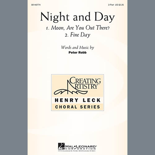 Peter Robb, Night And Day, 2-Part Choir