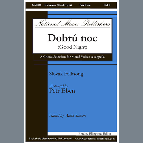 Petr Eben, Dobru Noc (Good Night), SATB Choir