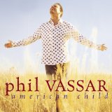 Download Phil Vassar American Child sheet music and printable PDF music notes
