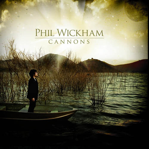 Phil Wickham, Cannons, Lead Sheet / Fake Book