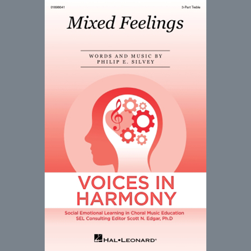 Philip E. Silvey, Mixed Feelings, 3-Part Treble Choir