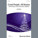 Download Philip Kern Good People, All Rejoice (with Bring a Torch, Jeanette, Isabella) sheet music and printable PDF music notes