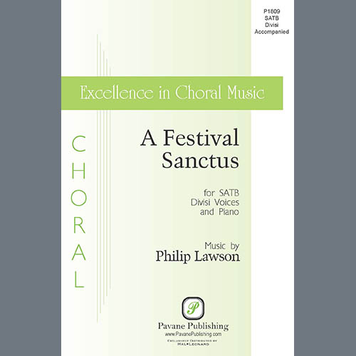 Philip Lawson, A Festival Sanctus, SATB Choir