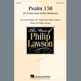 Download Philip Lawson Psalm 150 (O Praise God in His Holiness) sheet music and printable PDF music notes