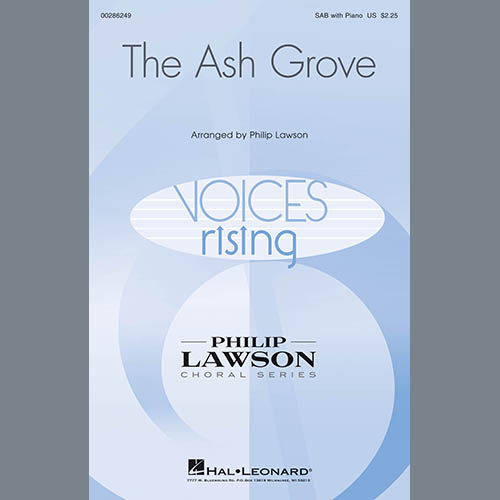 Philip Lawson, The Ash Grove, SAB Choir